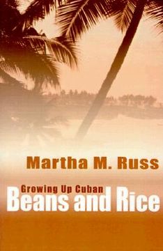 portada beans and rice: growning up cuban