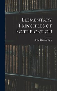 portada Elementary Principles of Fortification (en Inglés)