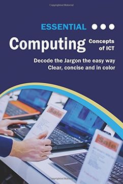 portada Essential Computing: Concepts of ICT (Computer Essentials)