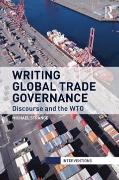portada writing global trade governance (en Inglés)