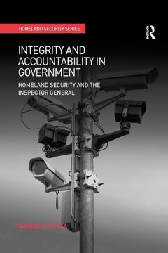 portada Integrity and Accountability in Government: Homeland Security and the Inspector General (in English)