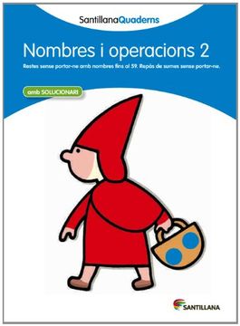 portada Nombres i Operacions 2 amb Solucionari Santillana Quaderns - 9788468013831 (in Catalá)