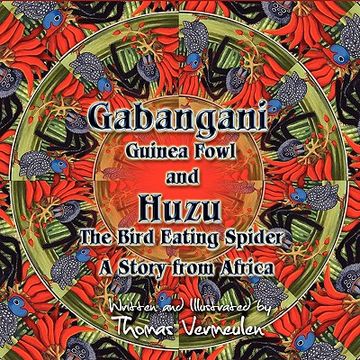 portada gabangani guinea fowl and huzu the bird eating spider (in English)