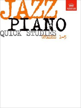 portada Jazz Piano Quick Studies, Grades 1-5 (Abrsm Exam Pieces) by Abrsm (1998) Sheet Music (in English)