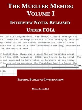 portada The Mueller Memos: Interview Notes Released Under FOIA (en Inglés)