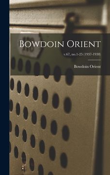 portada Bowdoin Orient; v.67, no.1-25 (1937-1938) (in English)