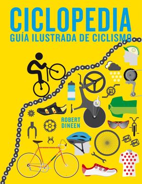 portada Ciclopedia: Guía Ilustrada de Ciclismo