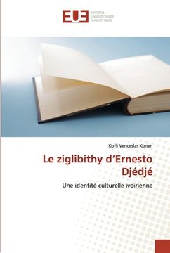 portada Le ziglibithy d'Ernesto Djédjé (en Francés)