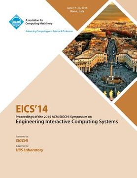portada Eics 14 ACM SIGCHI Symposium on Engineering Interactive Computing Systems (en Inglés)