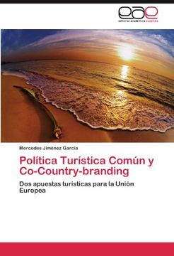 portada Política Turística Común y Co-Country-branding: Dos apuestas turísticas para la Unión Europea