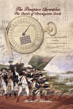 portada The Timepiece Chronicles: The Battle of Brandywine Creek (en Inglés)