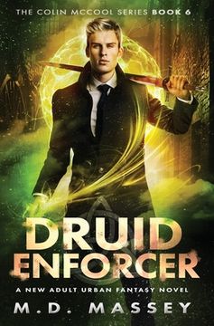 portada Druid Enforcer: A New Adult Urban Fantasy Novel (en Inglés)