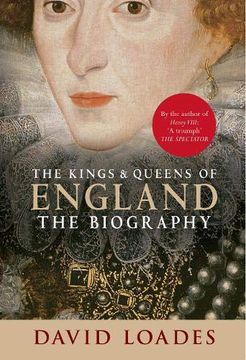 portada The Kings & Queens of England: The Biography (en Inglés)