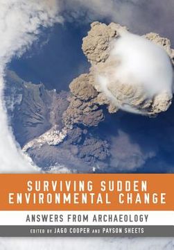 portada surviving sudden environmental change: answers from archaeology (en Inglés)
