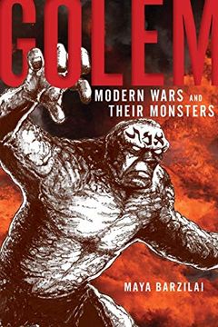 portada Golem: Modern Wars and Their Monsters (in English)