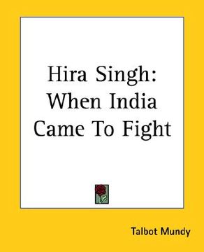 portada hira singh: when india came to fight (en Inglés)
