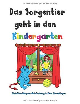 portada Das Sorgentier Geht in den Kindergarten: Ein Buch für Hochsensible Kinder mit Trennungsangst (en Alemán)