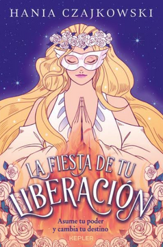 portada LA FIESTA DE TU LIBERACION, (in Spanish)