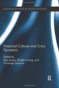 portada Financial Cultures and Crisis Dynamics