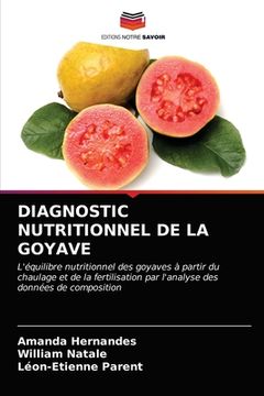 portada Diagnostic Nutritionnel de la Goyave (en Francés)