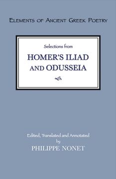 portada Selections from Homer's Iliad and Odusseia: Volume 1 (en Inglés)