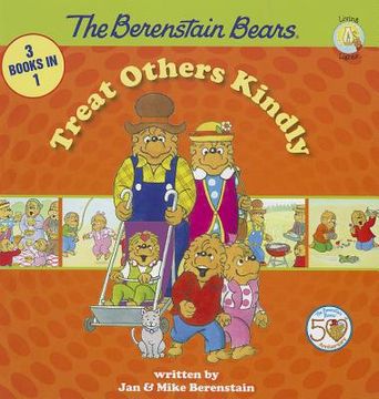 portada the berenstain bears treat others kindly (en Inglés)