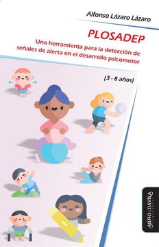 portada Plosadep. Una herramienta para la detección de señales de alerta en el desarrollo psicomotor (3-8 años)