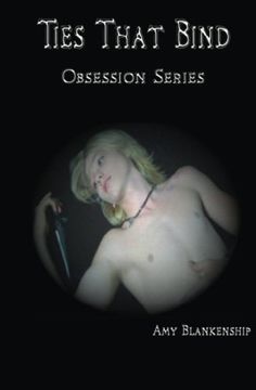 portada Ties That Bind (Obsession Book 1)