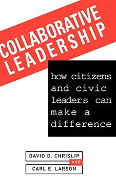 portada Collaborative Leadership: How Citizens and Civic Leaders can Make a Difference 