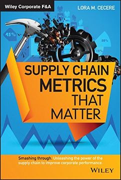 portada Supply Chain Metrics That Matter (Wiley Corporate F&A) (en Inglés)