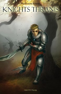 portada Knights Thranis: The Chronicles of Freylar (en Inglés)