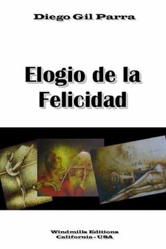 portada Elogio de la Felicidad (in Spanish)