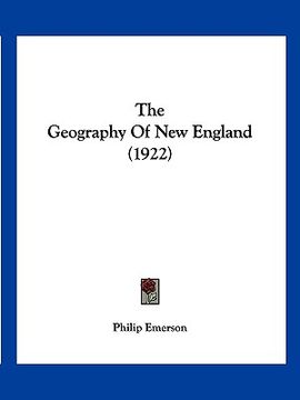 portada the geography of new england (1922) (en Inglés)