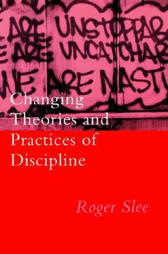 portada changing theories and practices of discipline (en Inglés)