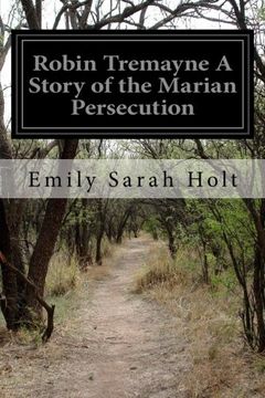 portada Robin Tremayne A Story of the Marian Persecution
