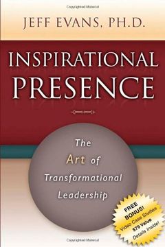 portada Inspirational Presence: The art of Transformational Leadership (en Inglés)