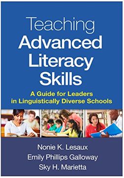 portada Teaching Advanced Literacy Skills: A Guide for Leaders in Linguistically Diverse Schools
