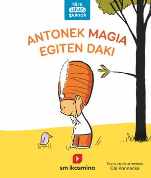 portada Antonek Magia Egiten Daki (in Basque)