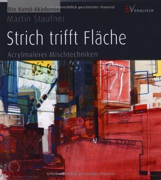 portada Strich trifft Fläche: Acrylmalerei Mischtechniken (en Alemán)