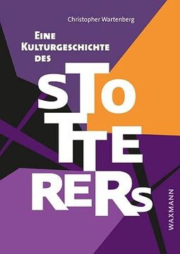 portada Eine Kulturgeschichte des Stotterers (en Alemán)