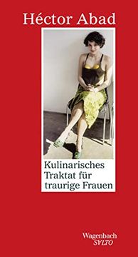 portada Kulinarisches Traktat für Traurige Frauen (en Alemán)