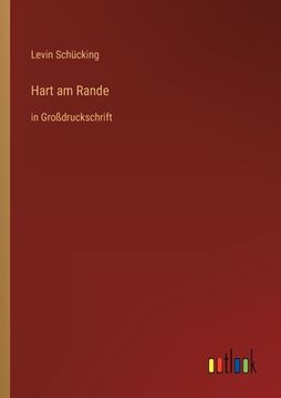 portada Hart am Rande: in Großdruckschrift (en Alemán)
