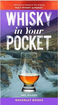 portada Whisky in Your Pocket: 10Th Edition Based on the Original 'Malt Whisky Almanac' (en Inglés)
