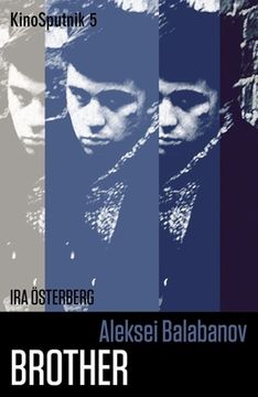 portada Aleksei Balabanov: Brother (en Inglés)
