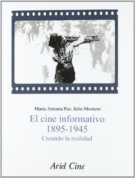 portada El Cine Informativo 1895-1945 (in Spanish)