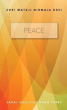 portada Peace: Sahaj Qualities Book Three (en Inglés)