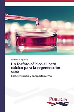 portada Un fosfato cálcico-silicato cálcico para la regeneración ósea