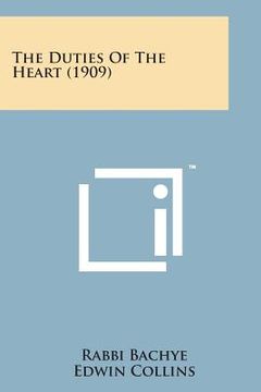 portada The Duties of the Heart (1909) (en Inglés)
