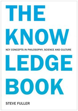 portada The Knowledge Book: Key Concepts in Philosophy, Science and Culture (en Inglés)