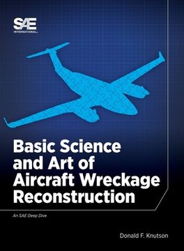 portada Basic Science and Art of Aircraft Wreckage Reconstruction (en Inglés)